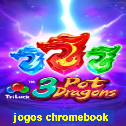 jogos chromebook